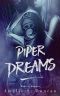 [The Dreams Trilogy 02] • Piper Dreams · Make It Happen